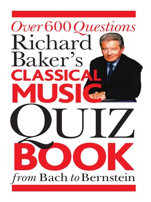 cover image of Richard Baker's Classical Music Quiz, Book
